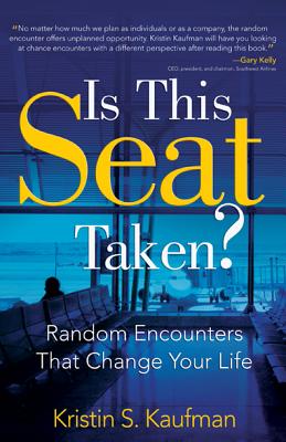 Is This Seat Taken: Random Encounters That Change Your Life