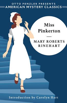 Miss Pinkerton (An American Mystery Classic)