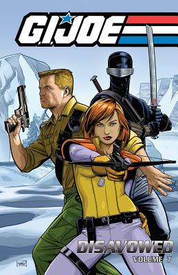 G.I. JOE: Disavowed Volume 7