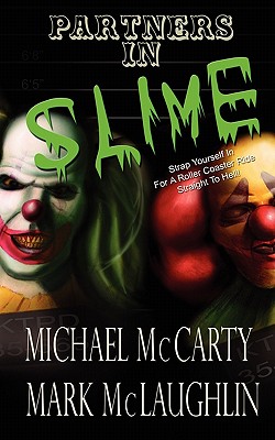 Partners in Slime