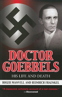 Doctor Goebbels: His Life and Death