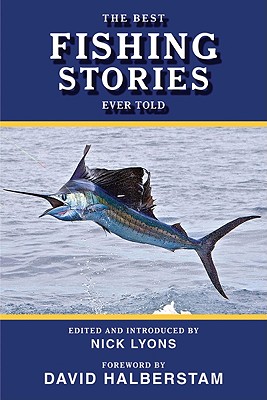 Best Fishing Stories Ever Told