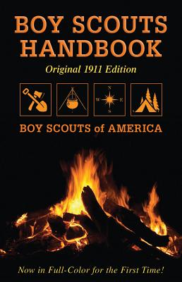 Image for BOY SCOUTS HANDBOOK THE ORIGINAL 1911 EDITION