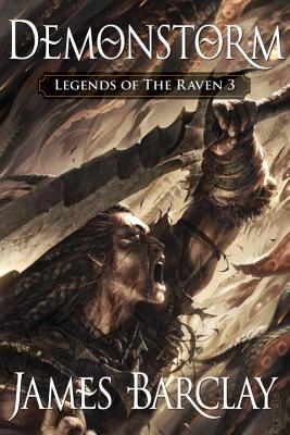 Image for Demonstorm (Legends of the Raven 3) Demonstorm (Legends of the Raven 3)