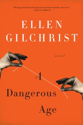 Dangerous Age: A Novel