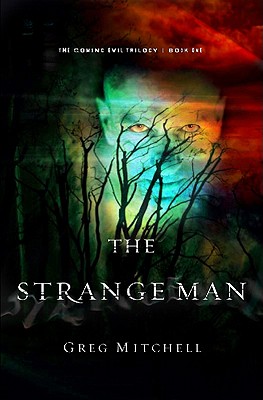 The Strange Man (The Coming Evil)