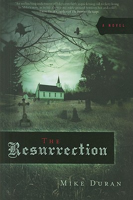 The Resurrection: A Novel