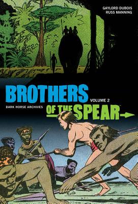 Brothers of the Spear Volume 2