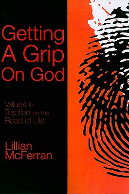 Getting a Grip on God