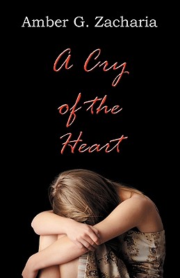 A Cry of the Heart