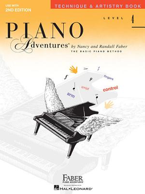 Image for Piano Adventures: Technique and Artistry Book - Level 4, 2nd Edition Finger Strength and Musical Expression Exercise Intermediate Sheet Music Method Book Faber Piano Book for Skills Development Piano Adventures: Technique and Artistry Book - Level 4, 2nd Edition Finger Strength and Musical Expression Exercise Intermediate Sheet Music Method Book Faber Piano Book for Skills Development