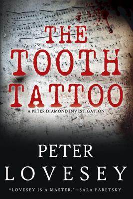 The Tooth Tattoo (A Detective Peter Diamond Mystery)