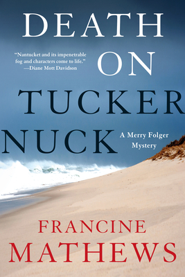 Death on Tuckernuck (A Merry Folger Nantucket Mystery)