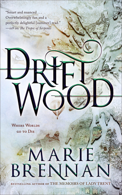 DRIFTWOOD