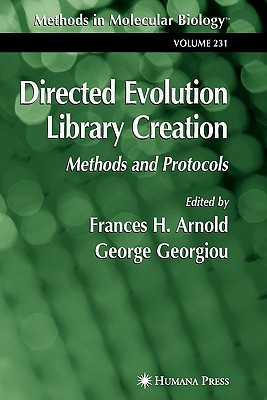 Directed Evolution Library Creation: Methods and Protocols (Methods in Molecular Biology)