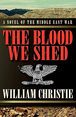 The Blood We Shed