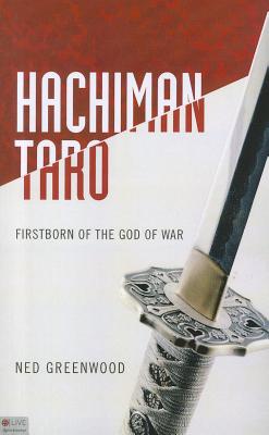 Hachiman Taro: Firstborn of the God of War