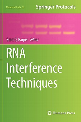 RNA Interference Techniques (Neuromethods, 58)