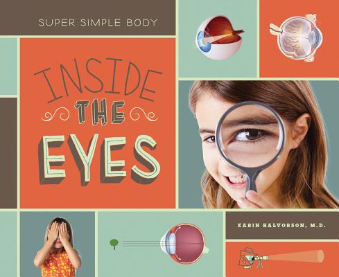 Inside the Eyes (Super Simple Body)