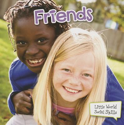 Rourke Educational Media Friends (Little World Social Skills)