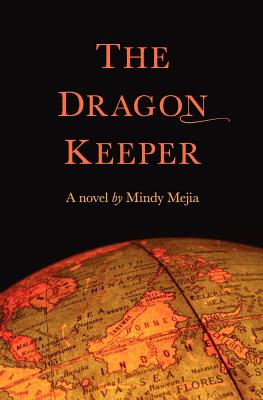 Image for The Dragon Keeper: A Novel The Dragon Keeper: A Novel