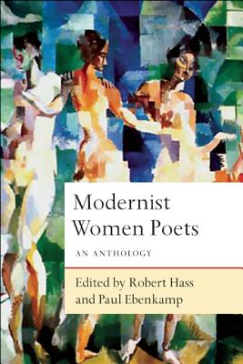 Modernist Women Poets: An Anthology