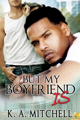 But My Boyfriend Is Mitchell, K A