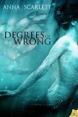 Degrees of Wrong Scarlett, Anna