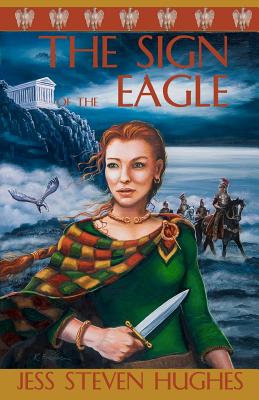 The Sign of the Eagle (Britannia Romanus 1)