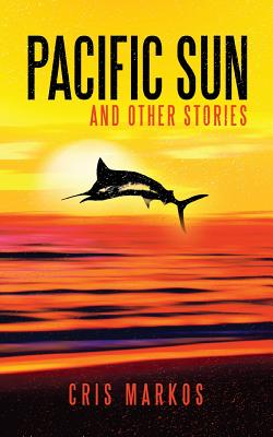 Pacific Sun and Other Stories