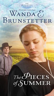 Image for The Pieces of Summer: Part 4 (Volume 4) (The Discovery - A Lancaster County Saga)