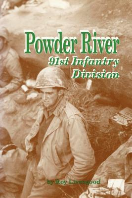 Powder River: 91st Infantry Division Image for Powder River: 91st Infantry Division