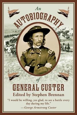 Image for An Autobiography of General Custer An Autobiography of General Custer