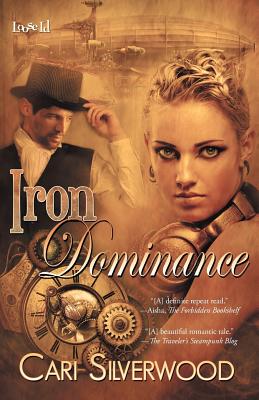 Iron Dominance (Steamwork Chronicles)