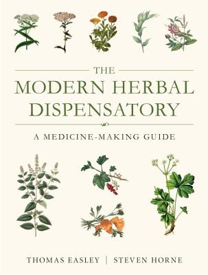 Image for The Modern Herbal Dispensatory: A Medicine-Making Guide