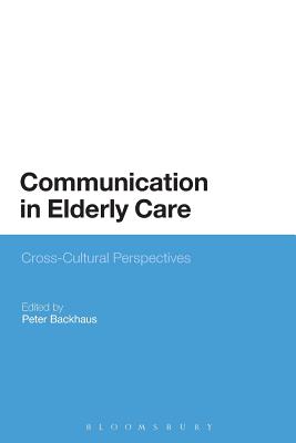Communication in Elderly Care: Cross-Cultural Perspectives
