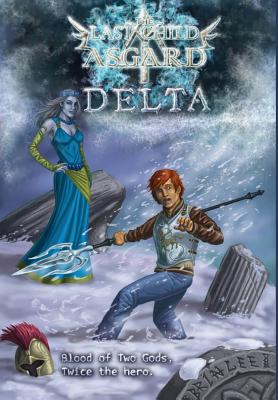 The Last Child of Asgard; Delta