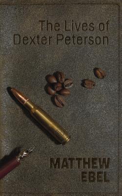 The Lives of Dexter Peterson