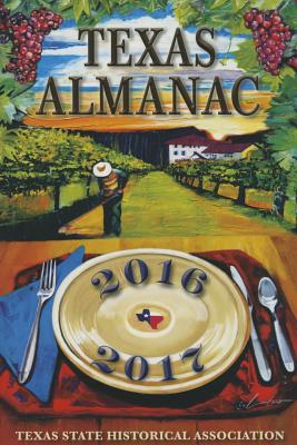 Texas Almanac 2016-2017 (Texas Almanac (Paperback))