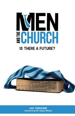 Men and the Church: Is There a Future