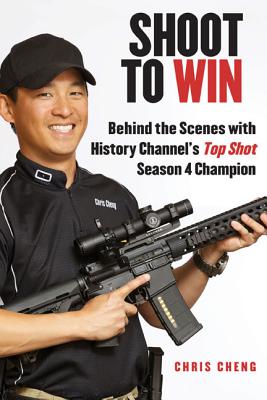 Shoot to Win: Training for the New Pistol, Rifle, and Shotgun Shooter.