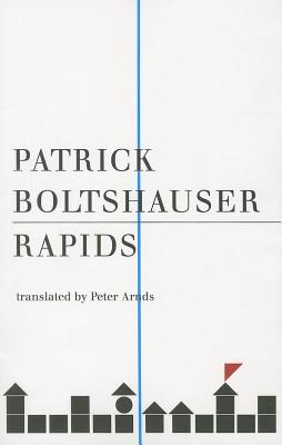 Rapids (Liechtensteinian Literature Series)