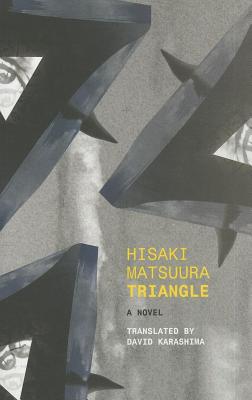 Triangle (Japanese Literature Series)