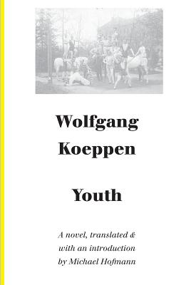 Youth: A Novel (German Literature Series)