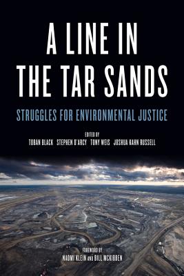 Image for A Line in the Tar Sands: Struggles for Environmental Justice