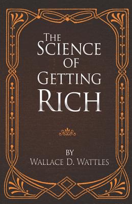 Image for The Science of Getting Rich The Science of Getting Rich
