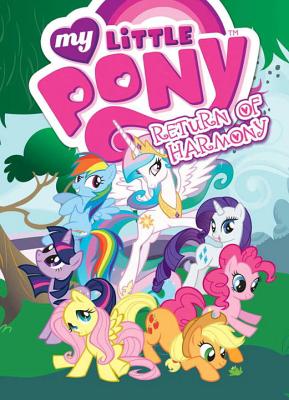 Image for My Little Pony: Return of Harmony (MLP Episode Adaptations) My Little Pony: Return of Harmony (MLP Episode Adaptations)