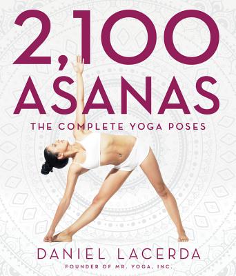 Image for 2,100 Asanas: The Complete Yoga Poses