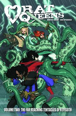 Rat Queens Volume 2: The Far Reaching Tentacles of N'Rygoth (Rat Queens Tp)