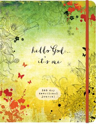 Hello God.It's Me: A 365-Day Devotional Journal (Devotional Inspiration)